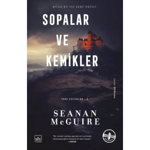 Sopalar ve Kemikler - Ters Çocuklar 2. Kitap