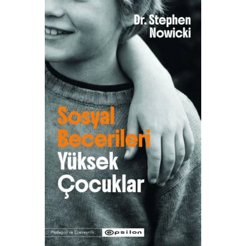 Sosyal Becerileri Yüksek Çocuklar