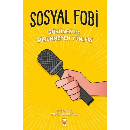 Sosyal Fobi - Görünen ve Görünmeyen Yönleri