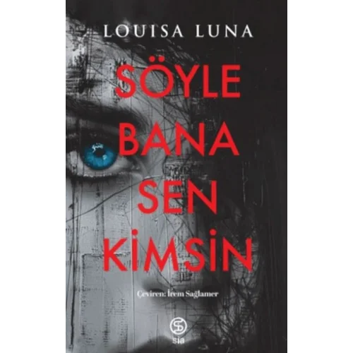 Söyle Bana Sen Kimsin