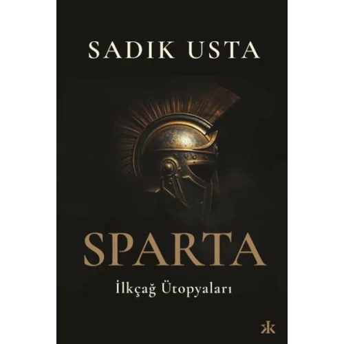 Sparta İlkçağ Ütopyaları