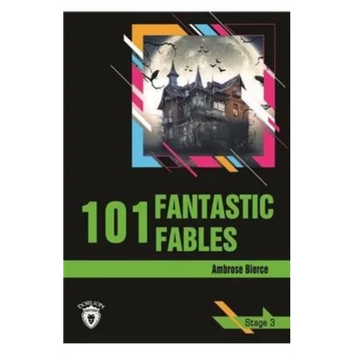 Stage 3 - 101 Fantastic Fables