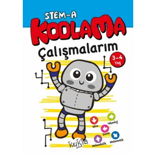 STEM-A 3-4 Yaş Kodlama Çalışmalarım