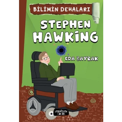 Stephen Hawking - Bilimin Dehaları