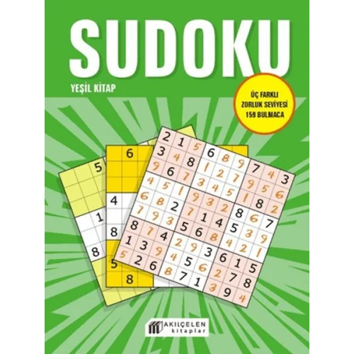 Sudoku Yeşil Kitap - Üç Farklı Zorluk Seviyesi 159 Bulmaca