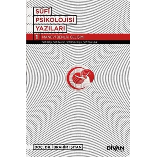 Sufi Psikolojisi Yazıları 1