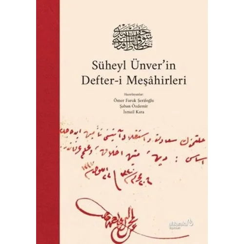 Süheyl Ünverin Defter-i Meşahirleri