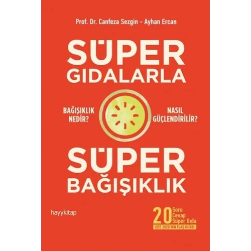 Süper Gıdalarla Süper Bağışıklık