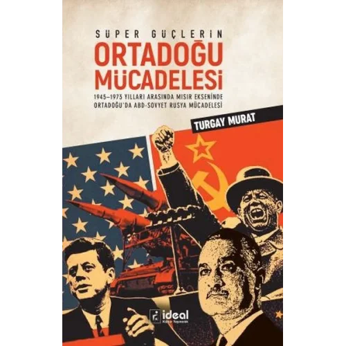 Süper Güçlerin Ortadoğu Mücadelesi