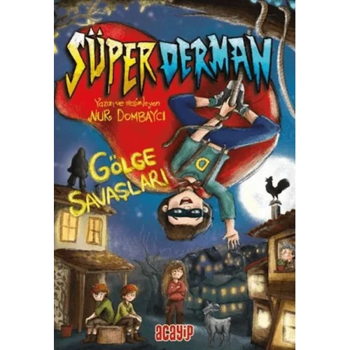 Süperderman 1 - Gölge Savaşları