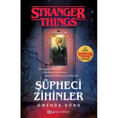 Şüpheci Zihinler - Bir Stranger Things Romanı