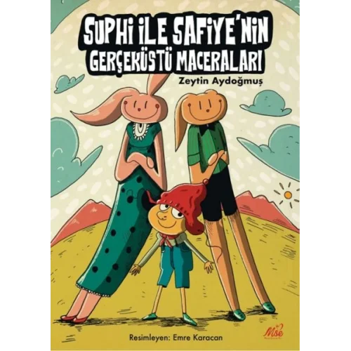 Suphi ile Safiyenin Gerçeküstü Maceraları