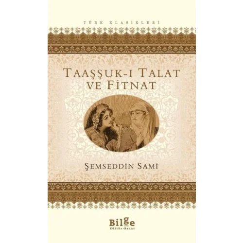 Taaşşuk-ı Talat ve Fitnat