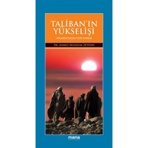 Talibanın Yükselişi  Afganistanda Yeni Dönem