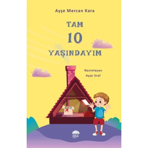 Tam  10 Yaşındayım