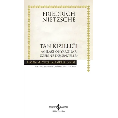 Tan Kızıllığı - Hasan Ali Yücel Klasikleri (Ciltli)