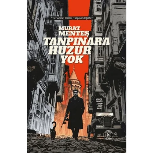 Tanpınara Huzur Yok (Ciltli)
