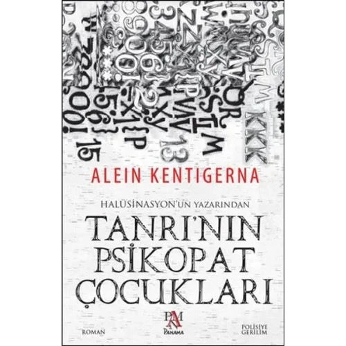 Tanrının Psikopat Çocukları