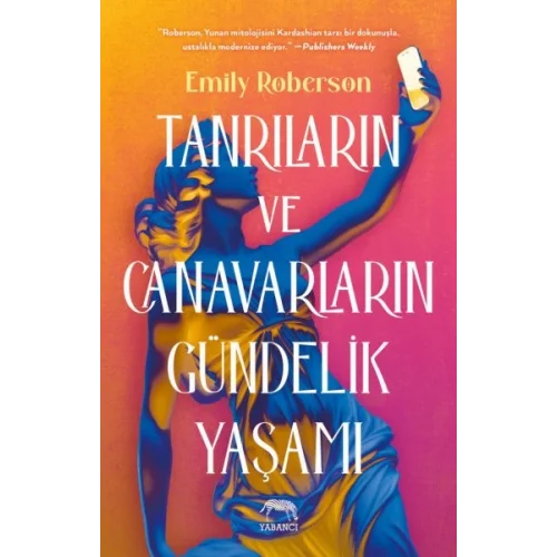 Tanrıların ve Canavarların Gündelik Yaşamı