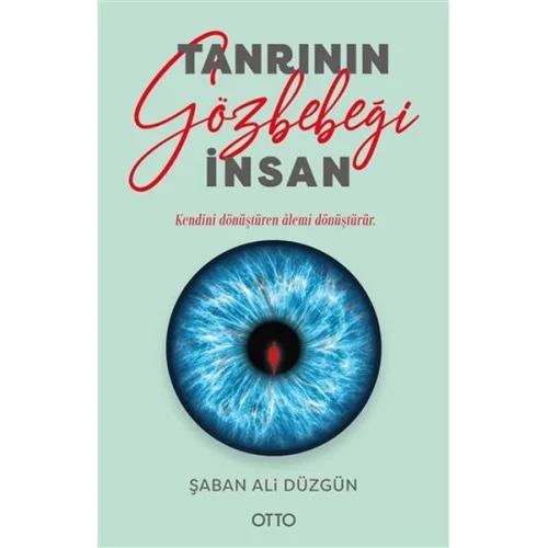 Tanrının Gözbebeği İnsan