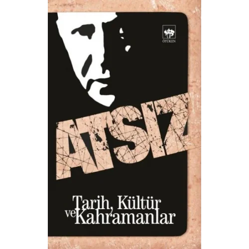 Tarih, Kültür ve Kahramanlar