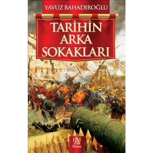 Tarihin Arka Sokakları
