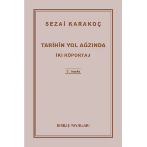 Tarihin Yol Ağzında