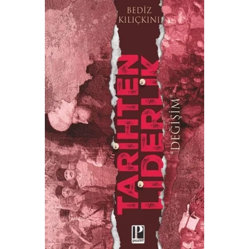 Tarihten Liderlik - Değişim