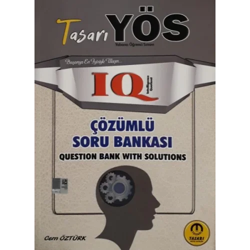 Tasarı YÖS IQ Çözümlü Soru Bankası (Yeni)