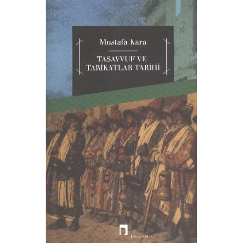 Tasavvuf ve Tarikatlar Tarihi