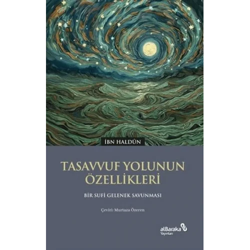 Tasavvuf Yolunun Özellikleri