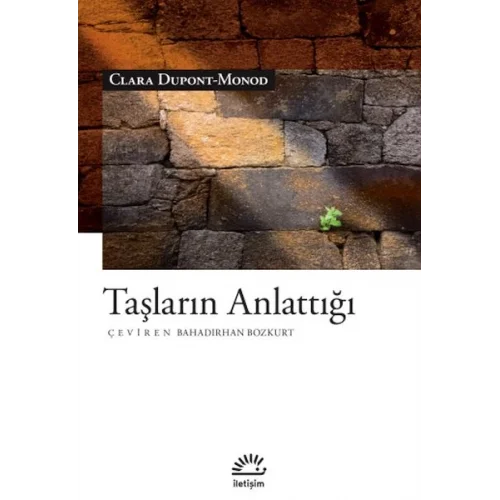 Taşların Anlattığı