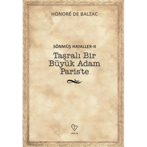 Taşralı Bir Büyük Adam Paris’te