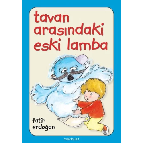 Tavan Arasındaki Eski Lamba
