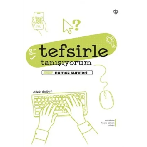 Tefsirle Tanışıyorum Namaz Sureleri