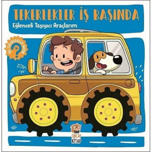 Tekerlekler İş Başında - Eğlenceli Taşıyıcı Araçlarım