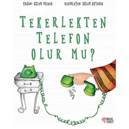 Tekerlekten Telefon Olur Mu?