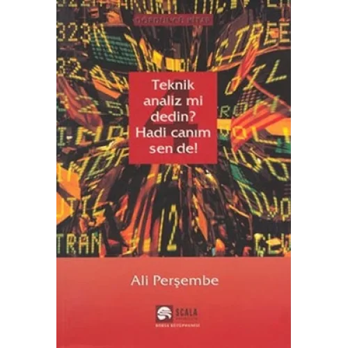 Teknik Analiz mi Dedin? Hadi Canım Sen de - 04. Kitap