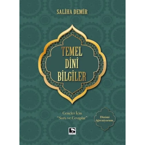 Temel Dini Bilgiler - Gençler İçin Soru ve Cevaplar
