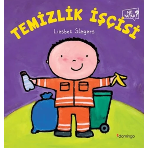 Temizlik İşçisi Ne Yapar?