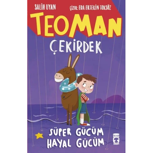Teoman Çekirdek: Süper Gücüm Hayal Gücüm