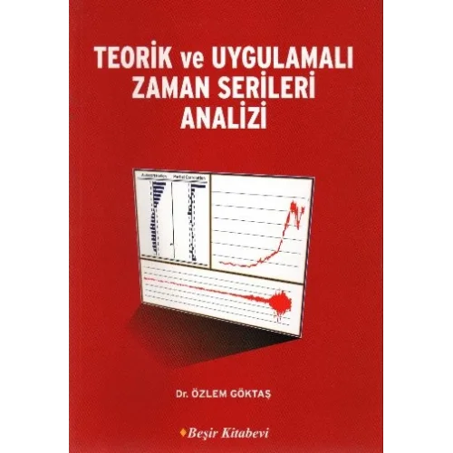 Teorik ve Uygulamalı Zaman Serileri Analizi