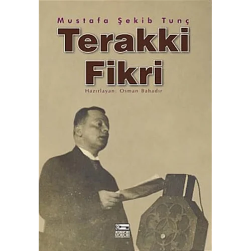 Terakki Fikri Menşei ve Tekamülü