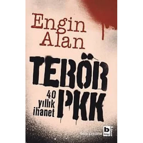 Terör PKK - 40 Yıllık İhanet