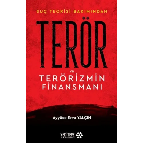 Terör ve Terörizmin Finansmanı