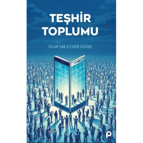 Teşhir Toplumu