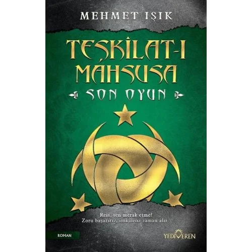 Teşkilat-ı Mahsusa-Son Oyun