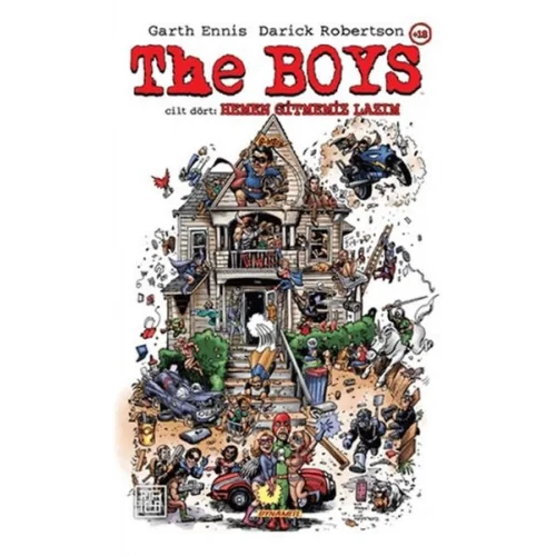 The Boys 4: Hemen Gitmemiz Lazım