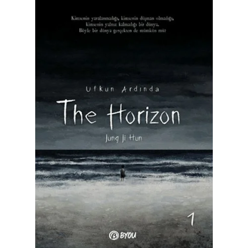 The Horizon - Ufkun Ardında 1