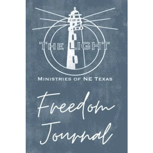 The Light Ministries Freedom Journal: Bible Scripture Memory and Prayer Journal